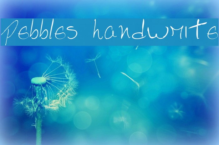 Pebbles handwrite Font examples