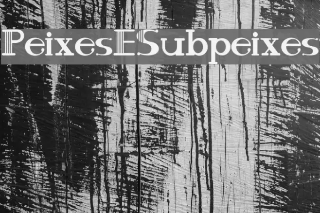 PeixesESubpeixes Font examples