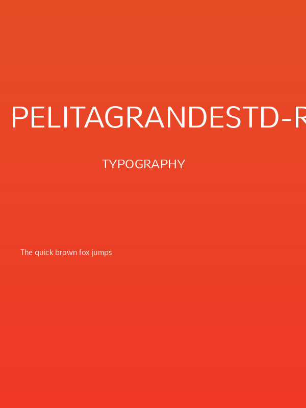 PelitaGrandeStd-Regular Poster
