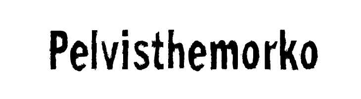 Pelvisthemorko  Frei Schriftart Herunterladen