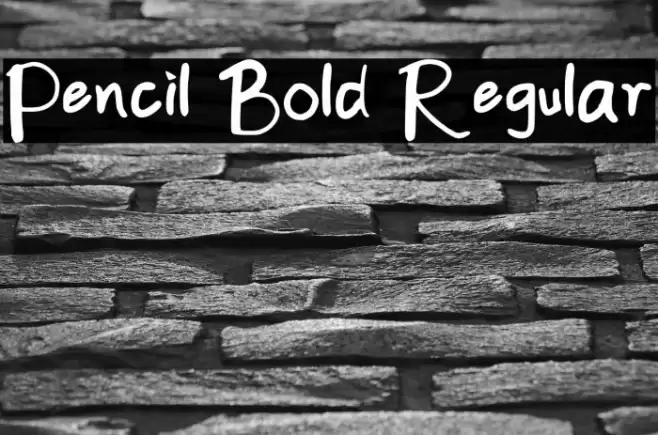 Pencil Bold Regular Font examples