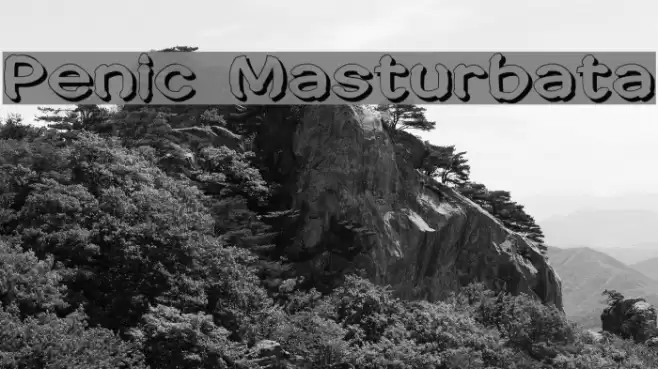 Penic Masturbata Font examples