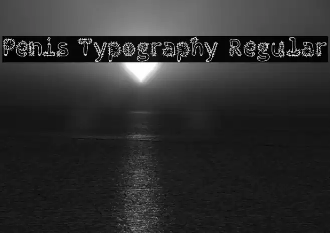 Penis Typography Regular Fuentes examples