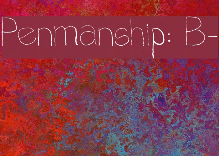 Penmanship: B- Font examples