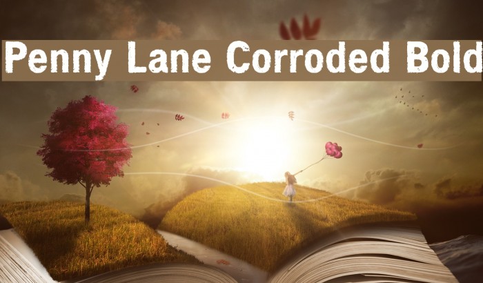 Penny Lane Corroded Bold Font examples