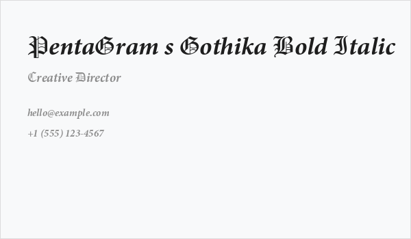 PentaGram s Gothika Bold Italic Business Card