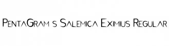 PentaGram s Salemica Eximius Regular  नि: शुल्क फ़ॉन्ट्स डाउनलोड