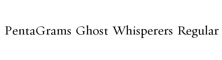 PentaGrams Ghost Whisperers Regular Font