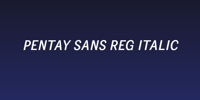 Pentay Sans Reg Italic Social Header