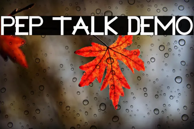 Pep Talk Demo Example 3