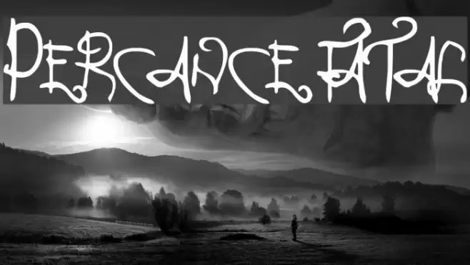 Percance Fatal フォント examples