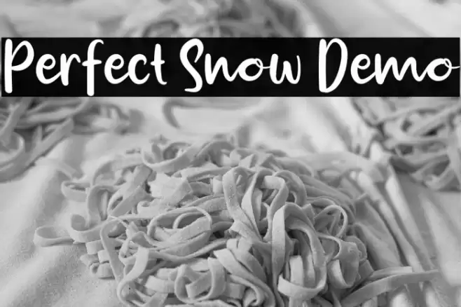 Perfect Snow Demo フォント examples