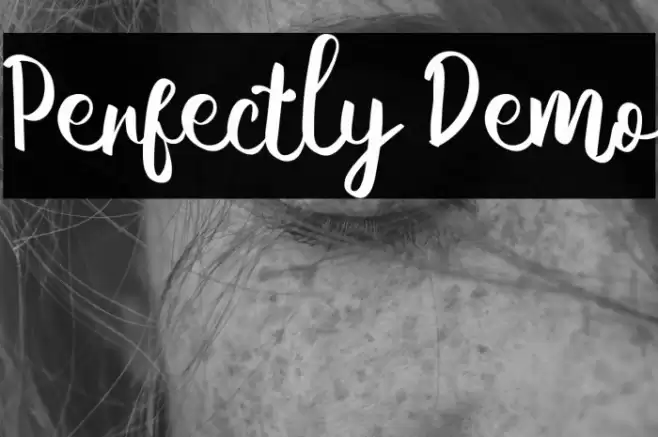 Perfectly Demo Font examples