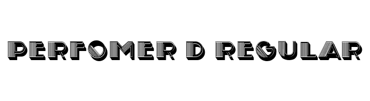 Perfomer 3D Regular  Free Fonts Download
