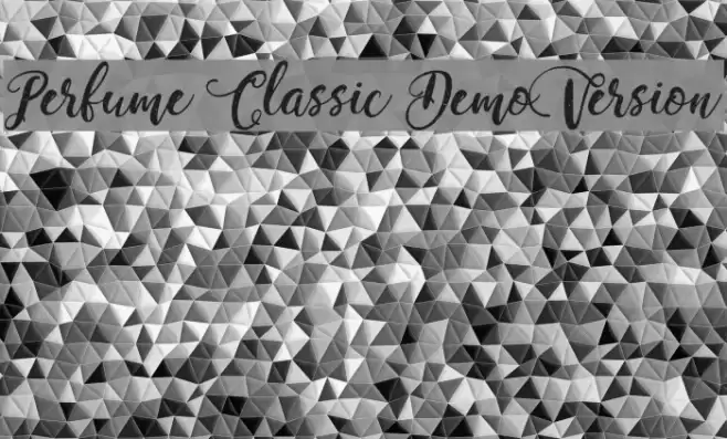 Perfume Classic Demo Version Font examples