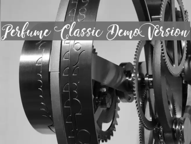 Perfume Classic Demo Version Font examples