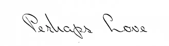 Perhaps Love  Frei Schriftart Herunterladen