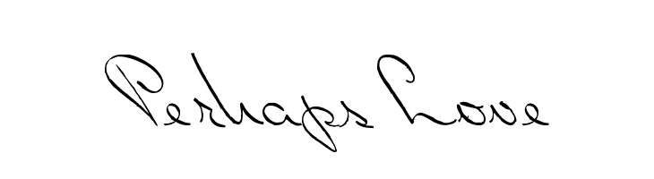 Perhaps Love  Frei Schriftart Herunterladen
