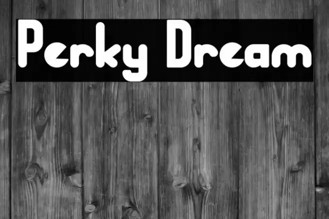 Perky Dream Font examples