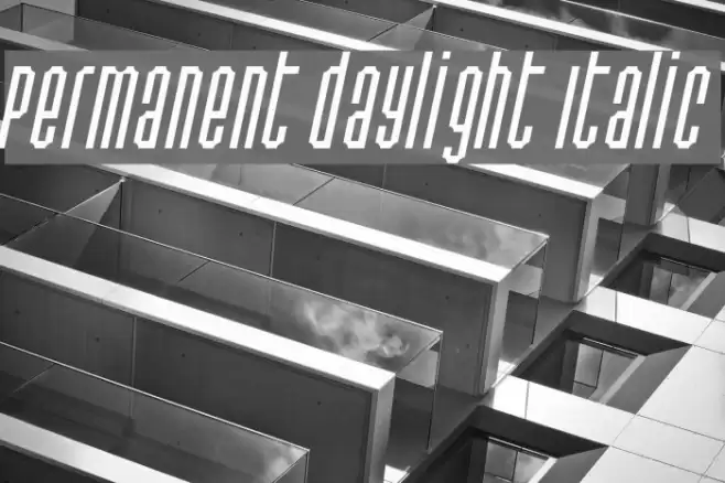 Permanent daylight Italic フォント examples