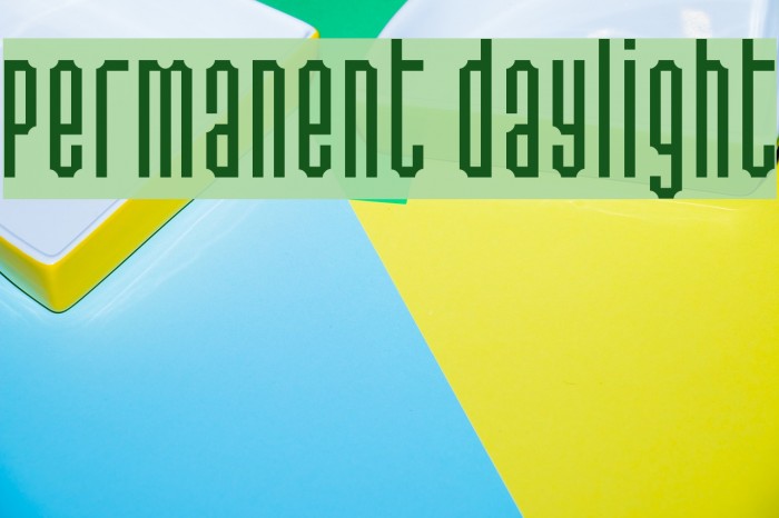 Permanent daylight Font examples