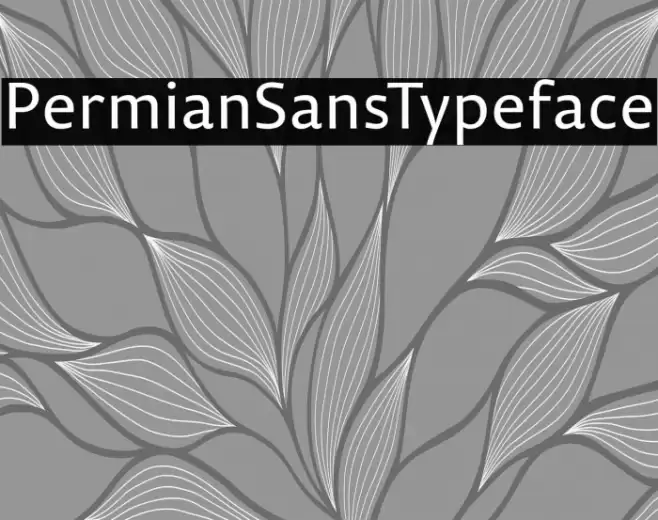 PermianSansTypeface Font examples