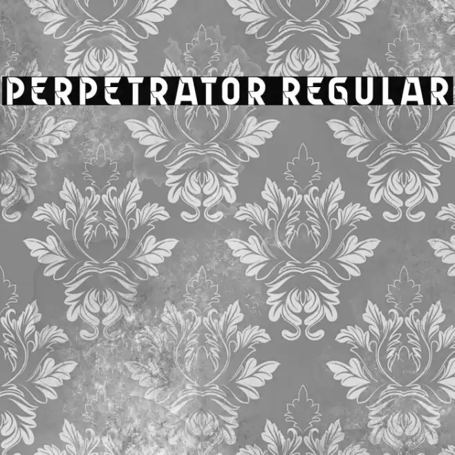 Perpetrator Regular Font examples