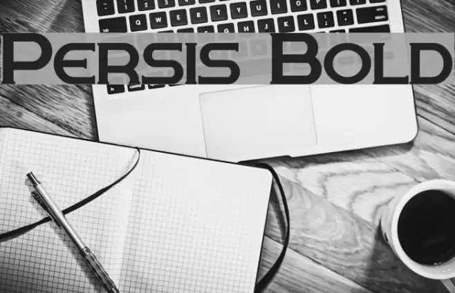 Persis Bold Font examples