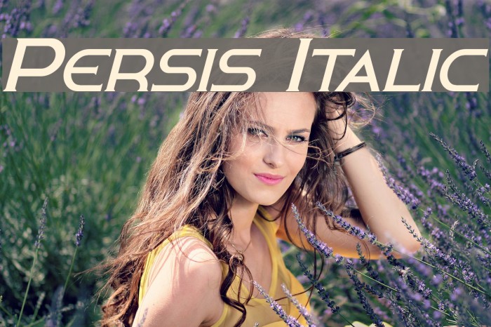 Persis Italic Fonte examples