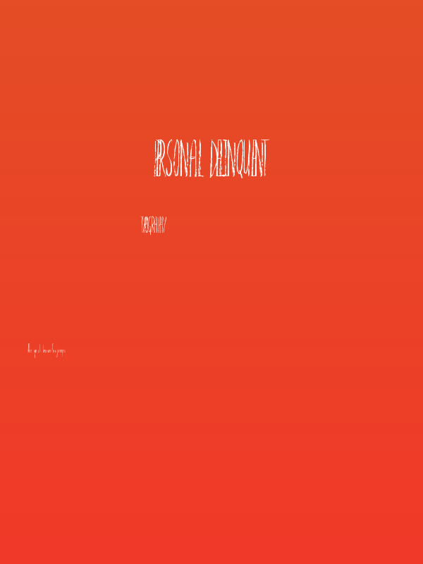 Personal Delinquent Poster