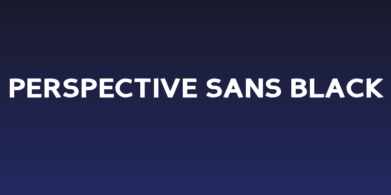 Perspective Sans Black Social Header