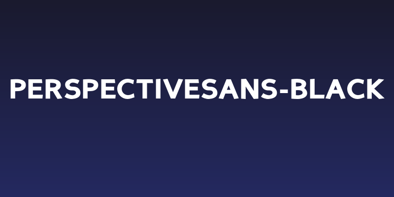 PerspectiveSans-Black Social Header
