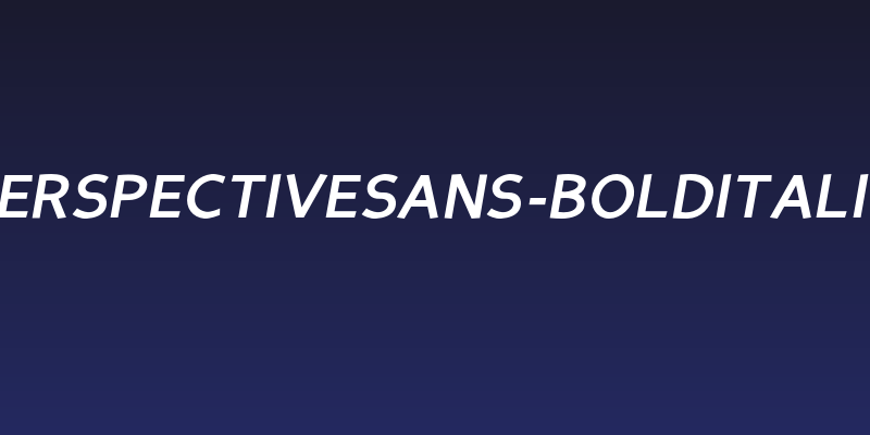 PerspectiveSans-BoldItalic Social Header