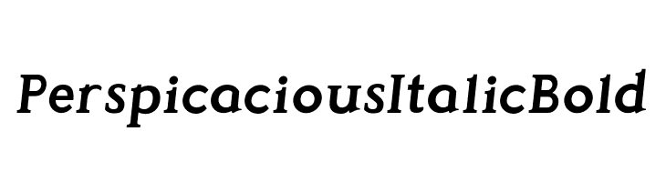 Perspicacious Italic Bold  Free Fonts Download