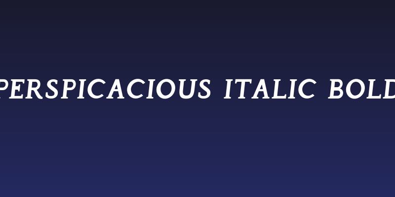 Perspicacious Italic Bold Social Header