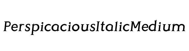 Perspicacious Italic Medium  Free Fonts Download