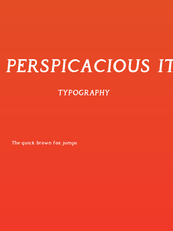Perspicacious Italic SemiBold Poster