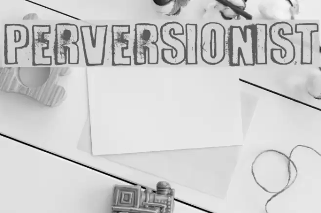 Perversionist Font examples