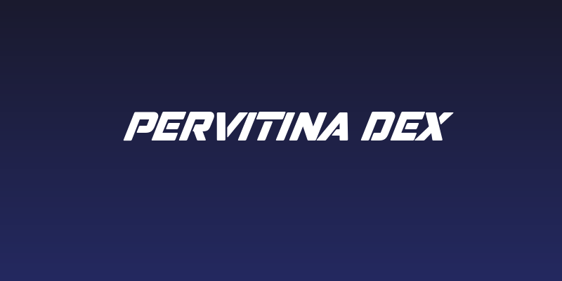 Pervitina Dex Social Header