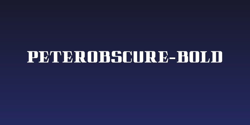 PeterObscure-Bold Social Header