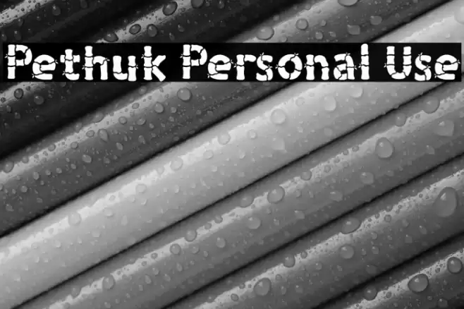 Pethuk Personal Use フォント examples