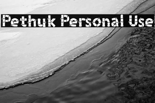 Pethuk Personal Use フォント examples