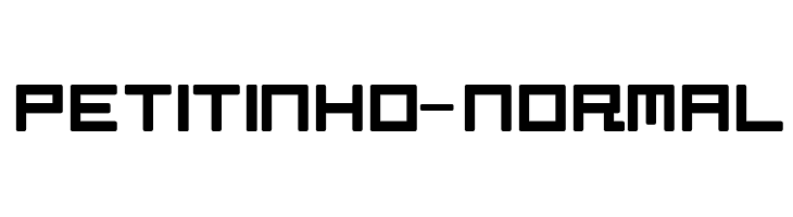 Petitinho-Normal Font
