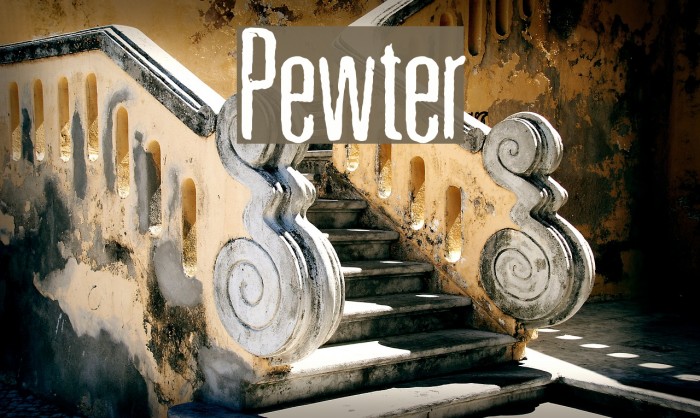 Pewter Font examples