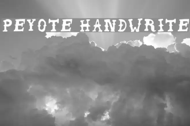 Peyote Handwrite Font examples