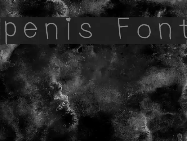 penis Font examples