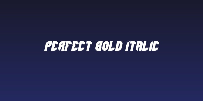 perfect Bold Italic Social Header