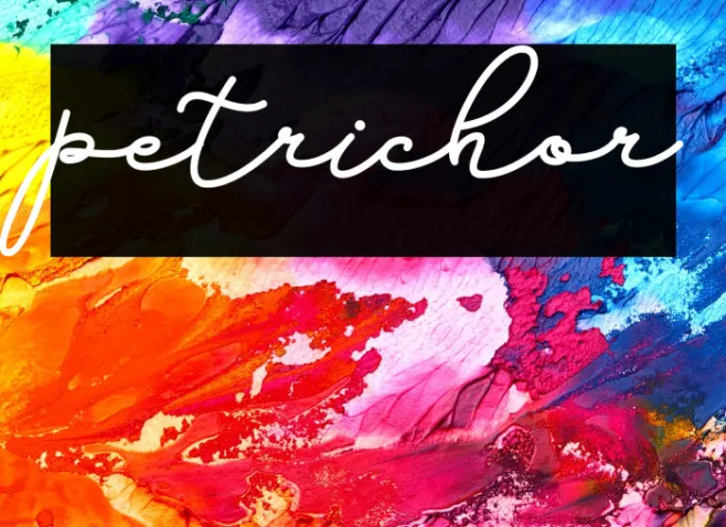 petrichor Example 3