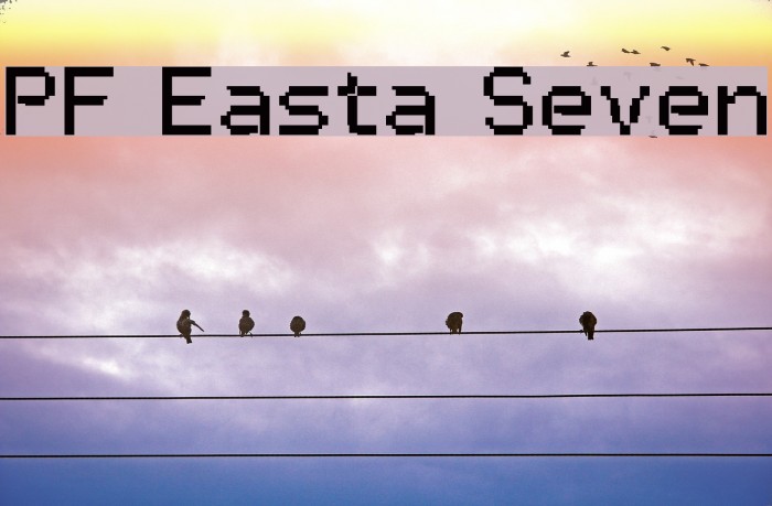 PF Easta Seven Font examples