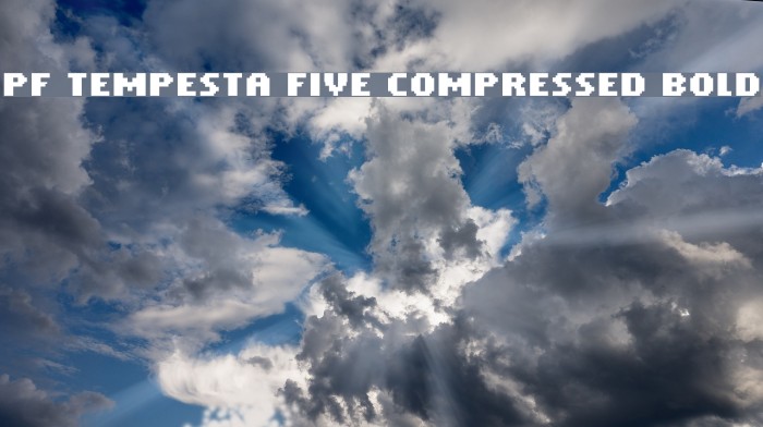 PF Tempesta Five Compressed Bold フォント examples